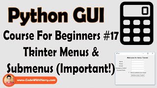 Menus amp Submenus In Tkinter Python  Python Tkinter GUI Tutorial In Hindi 17 [upl. by Harmony]