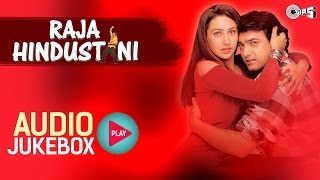 Raja Hindustani I Jukebox I Aamir Khan Karisma Kapoor  NadeemShravan  Sameer  90s Hindi Song [upl. by Llesirg884]