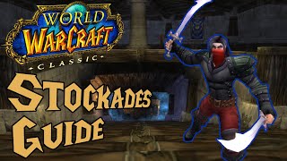 Classic WoW Stockades Guide [upl. by Oremoh]