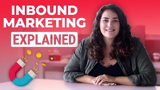 What Is Inbound Marketing Explained [upl. by Aileahcim276]