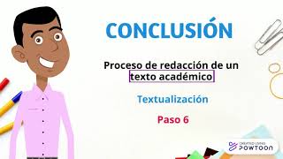 REDACCIÓN DE TEXTOS ACADÉMICOS  621  LA CONCLUSIÓN [upl. by Yebloc]