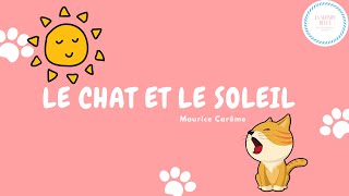 Le chat et le soleil Maurice Carême [upl. by Hilten402]