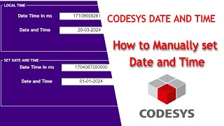 Codesys How To Manually Set Date and Time  Codesys Set PLC Date and Time from Visualization [upl. by Hola]