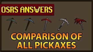 OSRS Answers  Whats the difference between Pickaxes [upl. by Anoyek501]