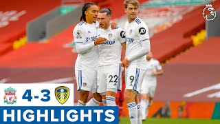 Highlights  Liverpool 43 Leeds United  202021 Premier League [upl. by Duma625]