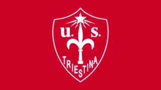 Inno US Triestina  US Triestina Anthem [upl. by Marillin782]