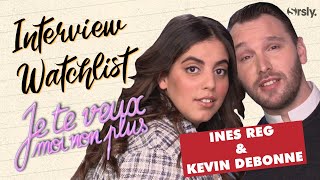 📺 INES REG amp KEVIN DEBONNE  Leur Watchlist [upl. by Weinrich]