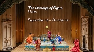 Mozarts THE MARRIAGE OF FIGARO at Lyric Opera of Chicago September 26 through October 24 [upl. by Imotas]