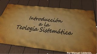 CURSO DE TEOLOGIA SISTEMATICA  CLASE 1 [upl. by Raimund763]