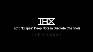 THX quotEclipsequot 2015 Deep Note In Discrete Channels [upl. by Nihhi]