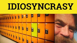 🔵 Idiosyncrasy Meaning  Idiosyncratic Defined  Idiosyncrasy Examples  Idiosyncratic Definition [upl. by Juana]