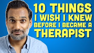 What I wish I knew before I became a psychotherapist [upl. by Tahp]