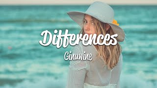 Ginuwine  Differences Lyrics [upl. by Repooc]