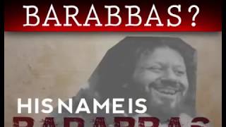 Who is Barabbas  Jesus and Barabbas [upl. by Bik]