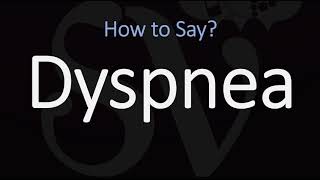 How to Pronounce Dyspnea CORRECTLY Meaning amp Pronunciation [upl. by Edythe996]