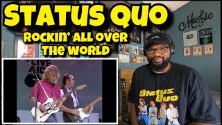 Status Quo  Rockin’ All Over The World  REACTION [upl. by Nauh]