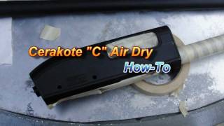 Cerakote HowTo [upl. by Michail]