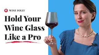 How To Hold A Wine Glass Like a Pro [upl. by Lais]