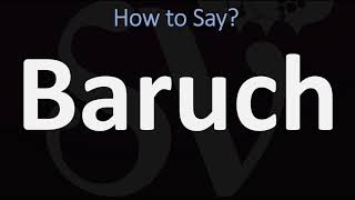 How to Pronounce Baruch CORRECTLY [upl. by Rafael664]