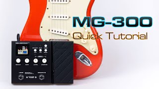 NUX MG300 Quickstart Tutorial 12 [upl. by Dustman]