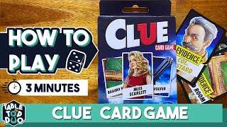 How to play Clue Card Game in 3 minutes Clue  Card Game [upl. by Ainwat]