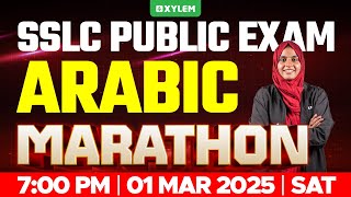 SSLC PUBLIC EXAM ARABIC  MARATHON  Xylem SSLC [upl. by Sekoorb97]