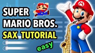 Mario Theme Sax Tutorial  Saxplained [upl. by Arela]