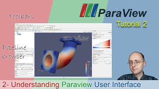 Paraview Tuto 2 Understanding the User Interface [upl. by Hepzi]