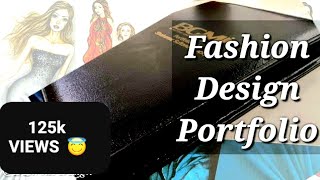 How To Make a Fashion Designer Portfolio for College University amp Job  Fashion Design Portfolio [upl. by Nrehtac]