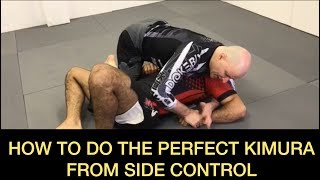 How To Do The Perfect Kimura From Side Control by John Danaher [upl. by Oecile]