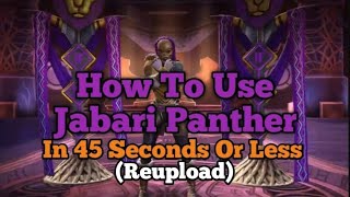 How To Use Jabari Panther MCoC Reupload  Satisfying Bleeds [upl. by Winwaloe610]