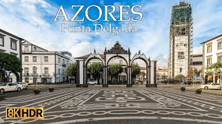 Ponta Delgada  São Miguel  Azores  8K [upl. by Dazhahs51]