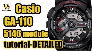 GA 110 G shock Casio  module 5146  review amp detailed tutorial on how to setup and use EVERYTHING [upl. by Oht]