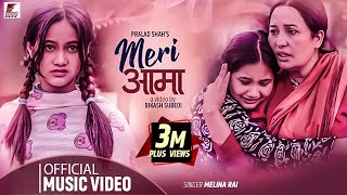 MERI AAMA  MELINA RAI  Ft SEDRINA SHARMA  OFFICIAL MUSIC VIDEO [upl. by Ylra]