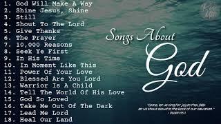 Songs About God  Collection  NonStop Playlist [upl. by Brod741]