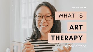 What is Art Therapy and How it Works [upl. by Eycal]