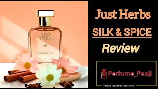 Just Herbs SILK amp SPICE Review [upl. by Eehc]