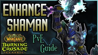 TBC Classic Enhancement Shaman Guide  Rotation  Talents  Stat Priority [upl. by Inava]