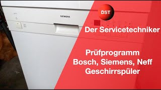 Prüfprogramm Siemens Bosch Neff Geschirrspüler ältere Modelle [upl. by Daus]