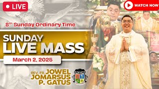 FILIPINO LIVE MASS TODAY ONLINE II MARCH 2 2025 II FR JOWEL JOMARSUS GATUS [upl. by Aivad730]