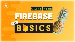 Firebase  Back to the Basics [upl. by Burrus]