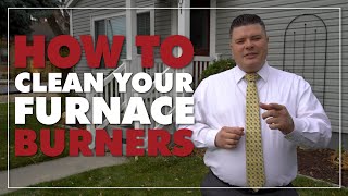 Furnace Maintenance How to Clean Your Furnace Burners [upl. by Anitahs]