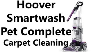 Hoover Smartwash Pet Complete Carpet Cleaning Review [upl. by Ventura]