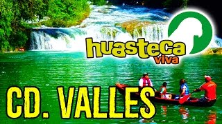 Tours Huasteca Potosina  CIUDAD VALLES SLP [upl. by Faso231]