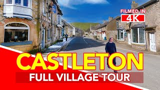 CASTLETON  Peak District Derbyshire England  Full Village Walk in 4K [upl. by Velda482]