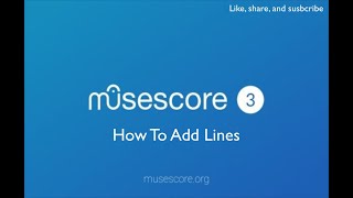 Musescore 3 How To Add Lines [upl. by Farrington520]