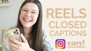 How to Add Closed Captions to Reels on Instagram [upl. by Rona]