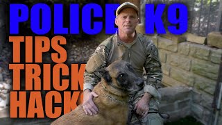 Police K9 Training Tips Tricks amp Hacks [upl. by Avin]