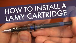 How to Install a LAMY Ink Cartridge [upl. by Landing195]