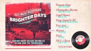 Brighter Days Riddim Megamix  prod by Silly Walks Discotheque [upl. by Atiekal]